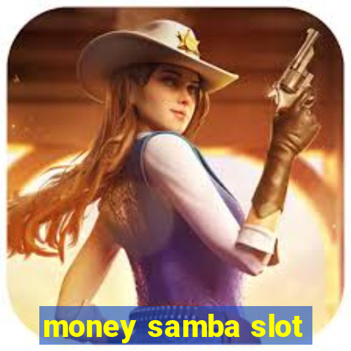 money samba slot