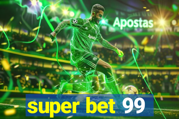 super bet 99