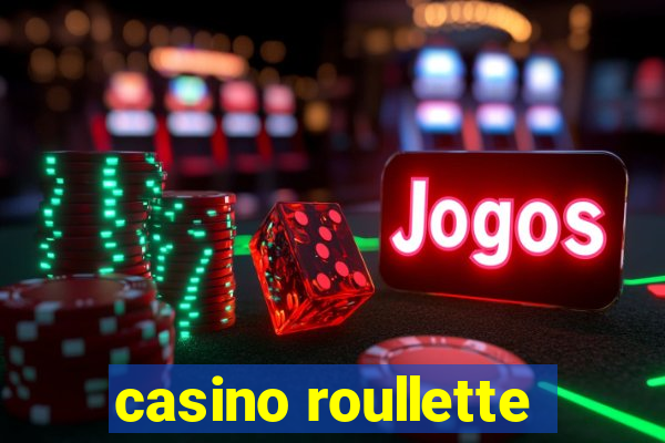 casino roullette