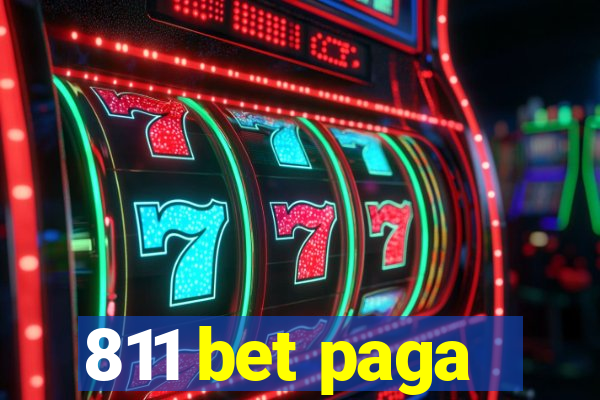 811 bet paga