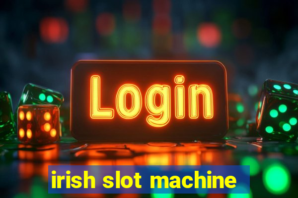 irish slot machine