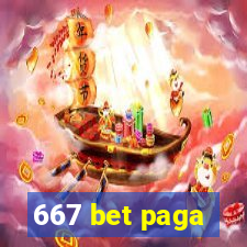 667 bet paga