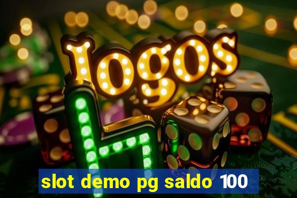 slot demo pg saldo 100