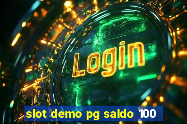 slot demo pg saldo 100