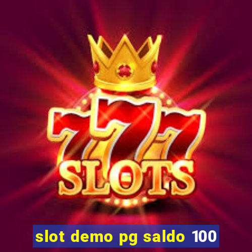 slot demo pg saldo 100