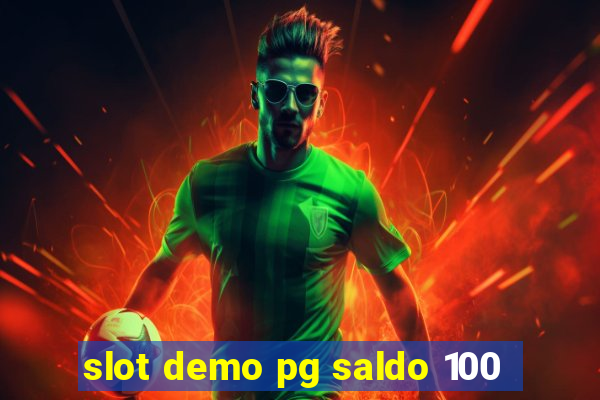 slot demo pg saldo 100