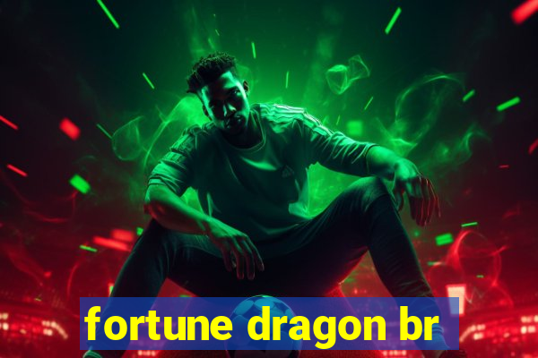 fortune dragon br