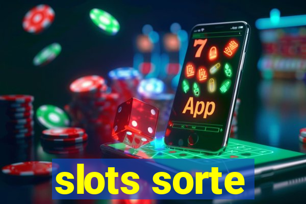 slots sorte