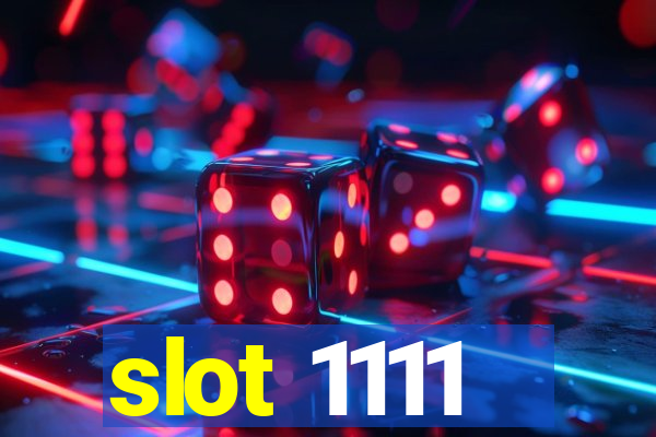 slot 1111