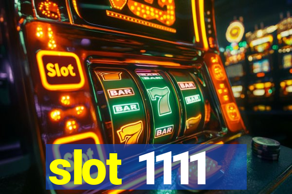 slot 1111