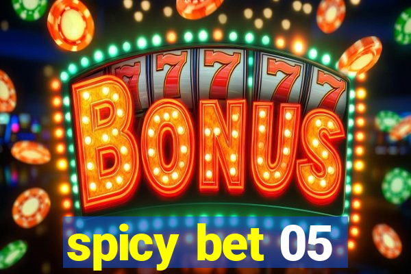 spicy bet 05