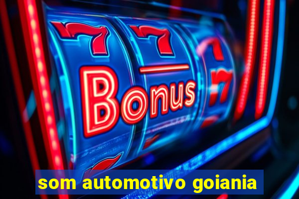 som automotivo goiania