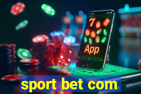 sport bet com