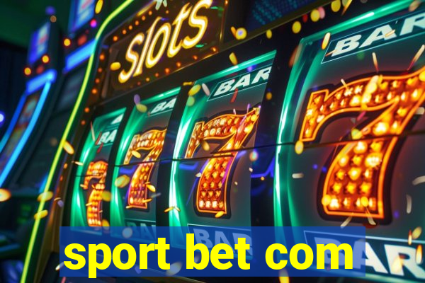 sport bet com