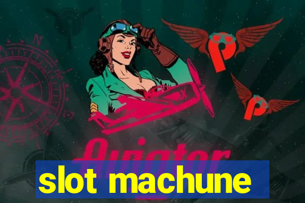 slot machune