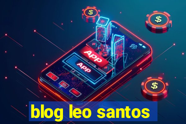 blog leo santos