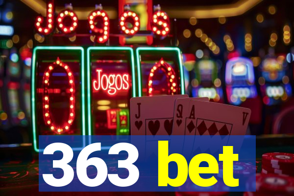 363 bet