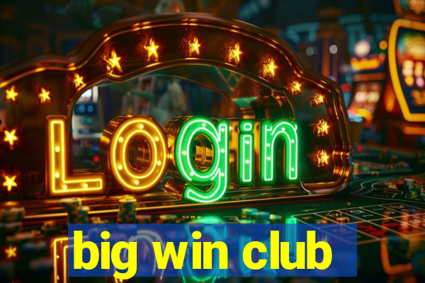 big win club