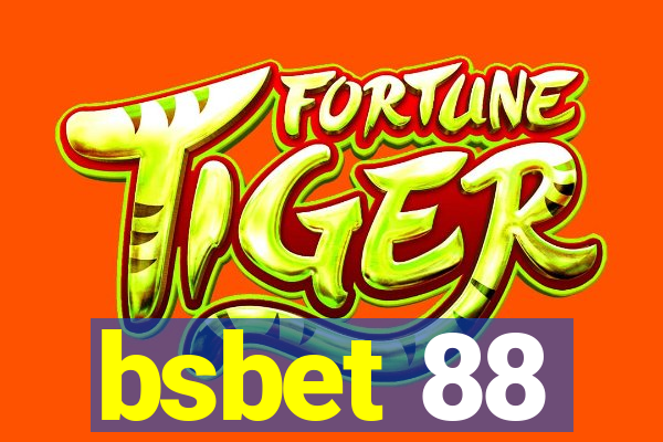 bsbet 88