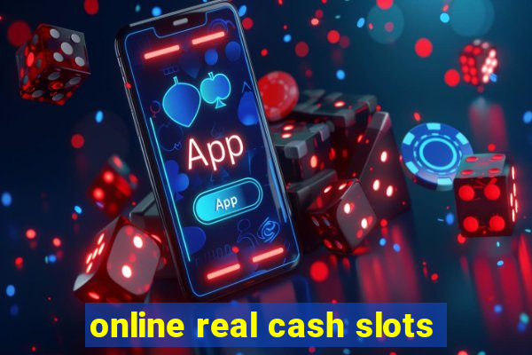 online real cash slots