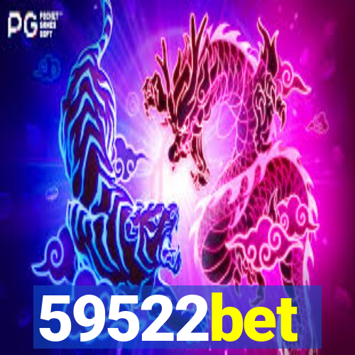 59522bet