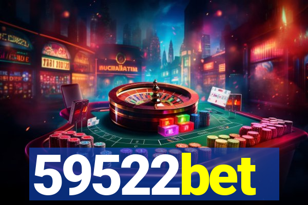 59522bet