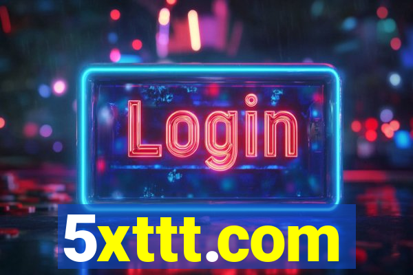 5xttt.com