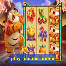 play casino online for real money