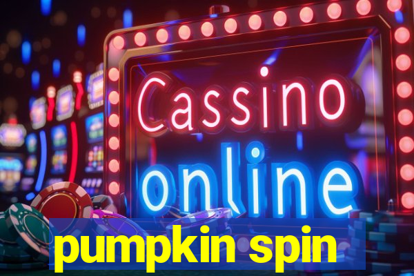 pumpkin spin