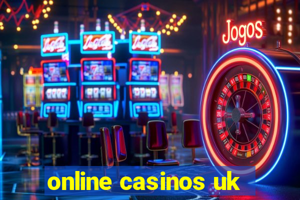 online casinos uk