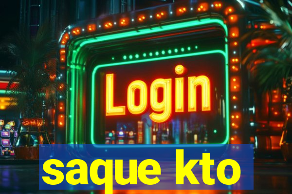 saque kto