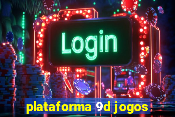 plataforma 9d jogos