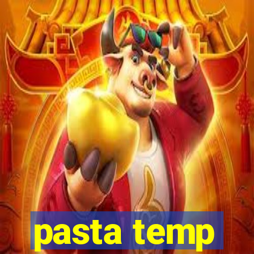 pasta temp