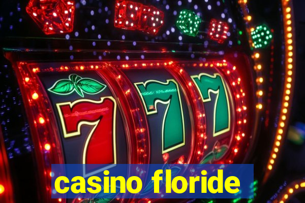 casino floride