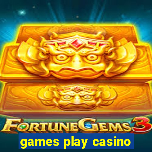 games play casino