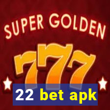 22 bet apk