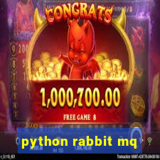 python rabbit mq