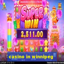 casino in winnipeg