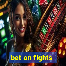 bet on fights