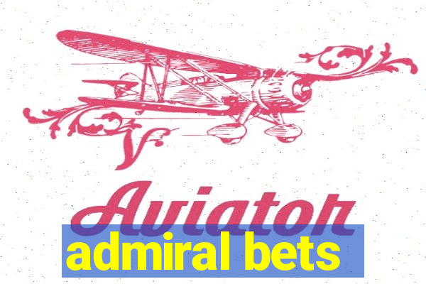 admiral bets