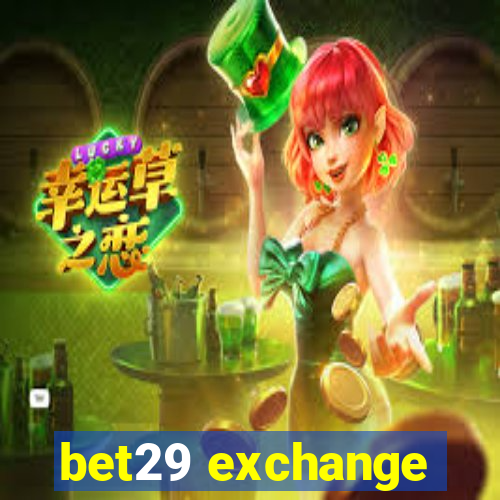 bet29 exchange