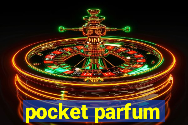 pocket parfum