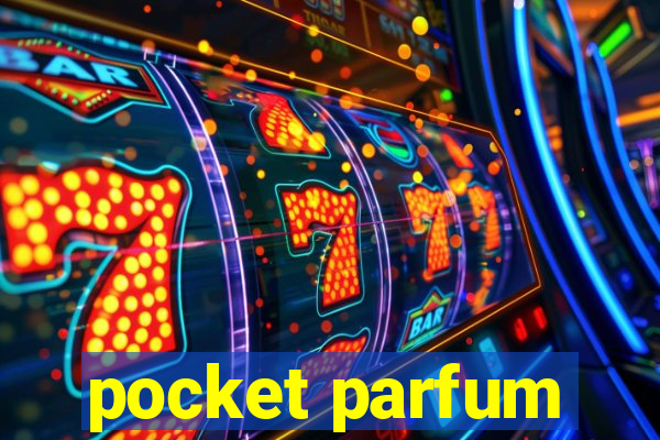 pocket parfum