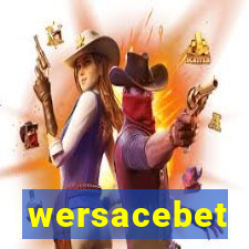 wersacebet