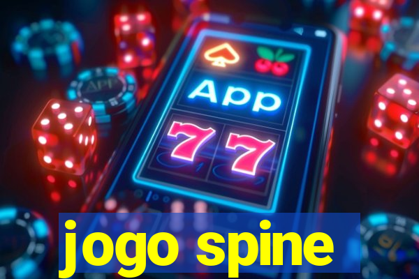 jogo spine