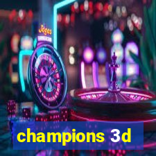 champions 3d