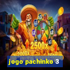 jogo pachinko 3