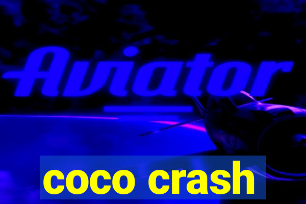 coco crash