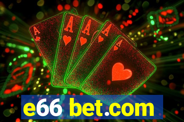 e66 bet.com