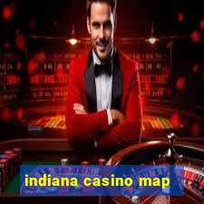 indiana casino map